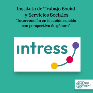 logo de intress, Instituto de Trabajo Social  y Servicios Sociales, abajo el texto: “Intervención en ideación suicida  con perspectiva de género” 